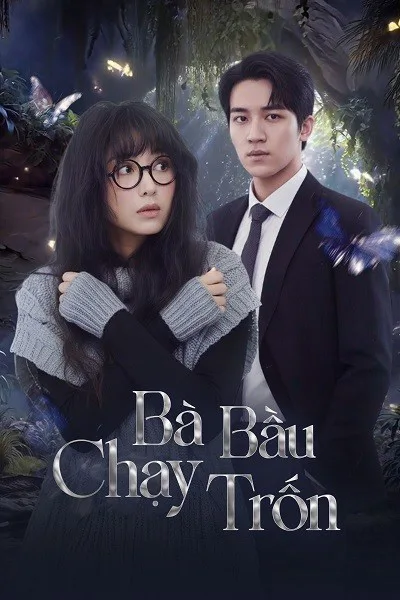 Bà Bầu Chạy Trốn